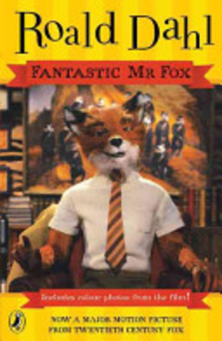 fanatastic mr fox  - by Roald Dahl