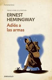 Adiós a las armas – Ernest Hemingway