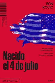 Nacido el 4 de julio – Ron Kovic