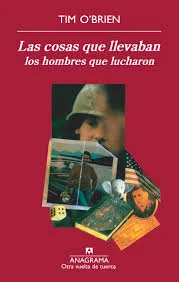Las cosas que llevaban los hombres que lucharon – Tim O'Brien