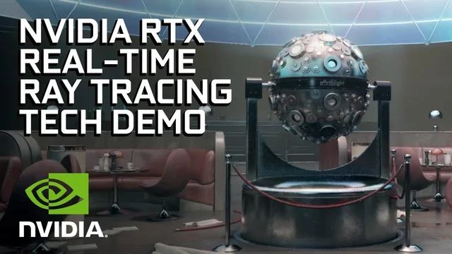Nvidia RTX  & Real - Time Ray Tracing