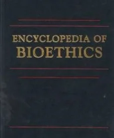 Warren Reich publica la Encyclopedia of Bioethics