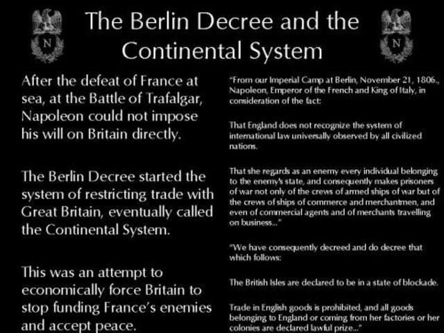 Berlin Decree establishes the Continential System
