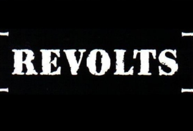 Revolts!
