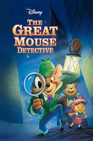 The Great Mouse Detective
