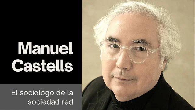 Sociología digital y global. Manuel Castells