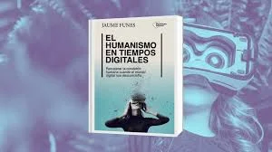 HUMANISMO DIGITAL
