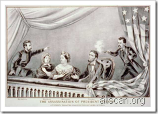 The Assasination of President Lincoln