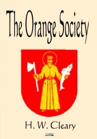 The Orange Society oprettes i Ulster.