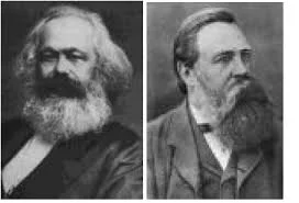 Karl Marx and Fredrich Engels