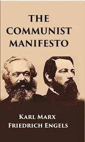 Karl Marx and Fredrich Engels write the Communist Manifesto