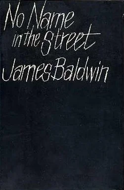 No Name in the Street reflects