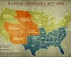 The Kansas - Nebraska Act