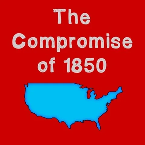 The Compromise of 1850 is Passed