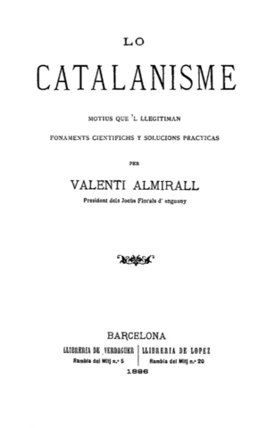 Lo Catalanisme, d’Almirall