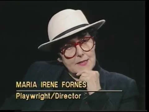 Legacy of Maria Irene Fornes