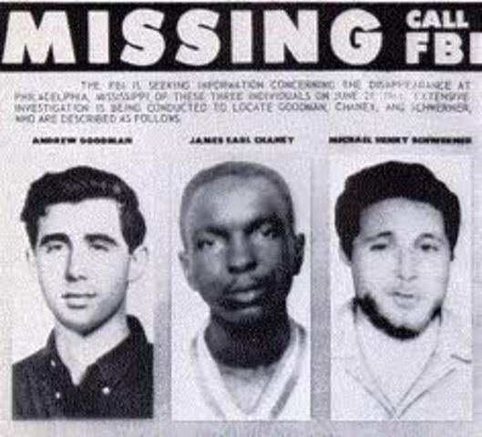 Three civil rights workers, Schwerner, Goodman, and Cheney were murdered in Mississippi.