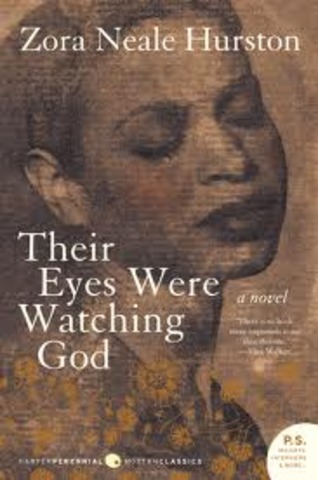 Their Eyes Were Watching God bu Zora Neale Hurston