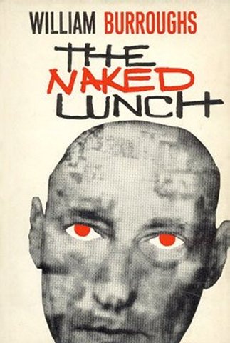 Naked Lunch by William S.Burroughs