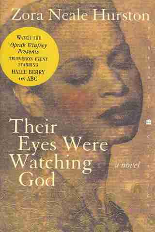 Their Eyes Were Watching God