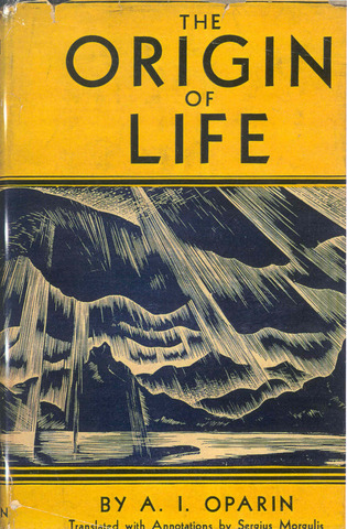 (1900-Present) Oparin's Hypothesis