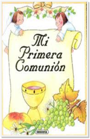 MI PRIMERA COMUNION
