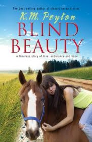 *Blind Beauty by K.M Peyton