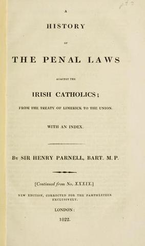 The Penal Laws were introduced