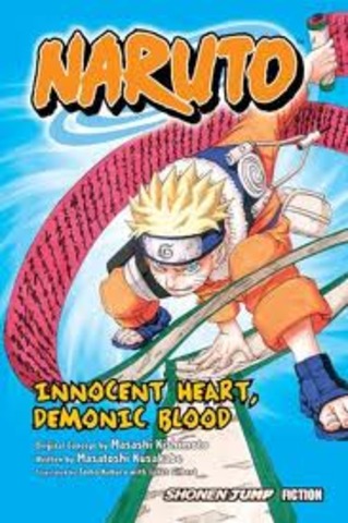 Naruto: Innocent Heart, Demonic Blood came out