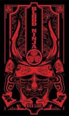 Blood Ninja ,NickLake