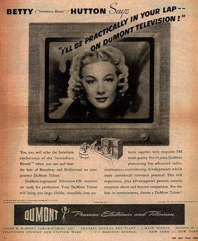Betty Hutton Says: "I'll Be Practically in Your Lap--On DuMont Television!"