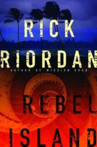 The Tres Navarre Series By Riordan Continues With Rebel Island