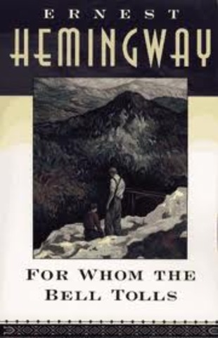 Hemingway published: For whom the Bell Tolls