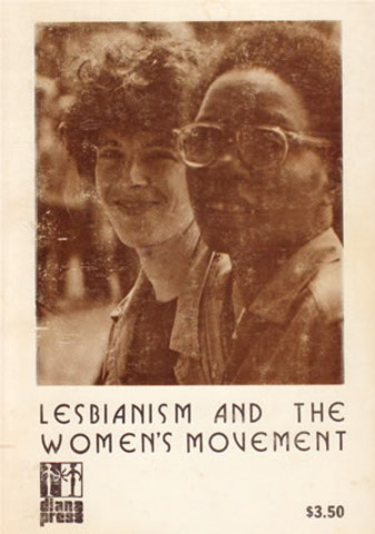 By 1973, Gay Activists Openly Pushed for Inclusion of Lesbians into the Women’s Movement