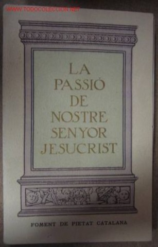 Passió de Nostre Senyor Jesucrist
