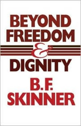 Published Beyond Freedom and Dignity