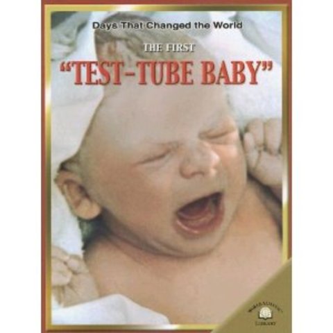 First Test Tube Baby was Born