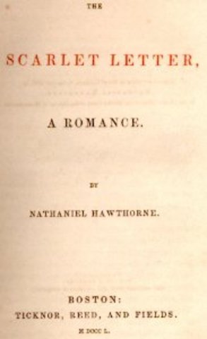 The Scarlet Letter by Nathaniel Hawthorne