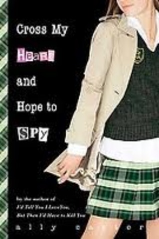 Cross My Heart and Hope to Spy is Published in the USA