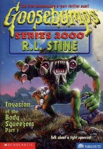 Invasion of the Body Squeezers:Part One