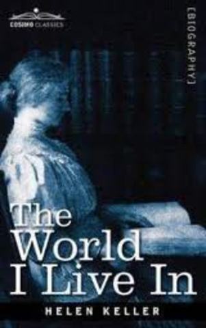 Helen wrote The World I Live In
