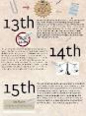 13th, 14th, and 15th ammendments