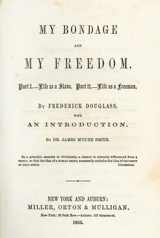 My Bondage and My Freedom by Frederick Douglass