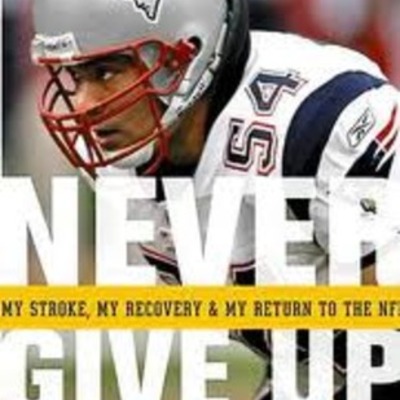 Timeline: Tedy Bruschi -Never Give UP