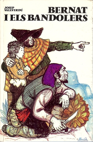 Publica: "Bernat i els bandolers"