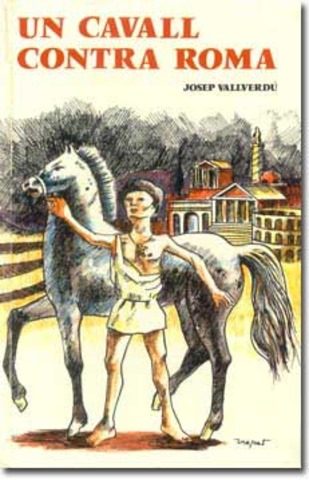 Publica: "Un cavall contra Roma"