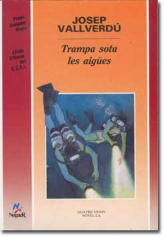 "Trampa sota les aigües"