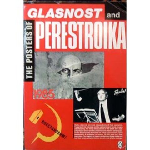 Glasnost and Perestroika instituted in the USSR