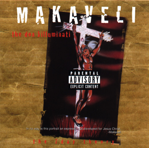 Makaveli (2Pac) – The Don Killuminati: The 7 Day Theory