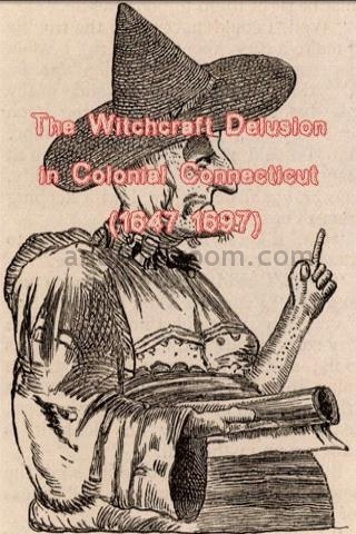 Witchcraft Delusion at Salem